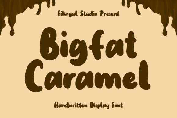 Bigfat Caramel: A Handwritten Display Font for Warm Brand Identities