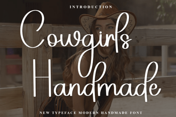 Cowgirls Handmade: A Warm Script Font for Personal and Editorial Projects