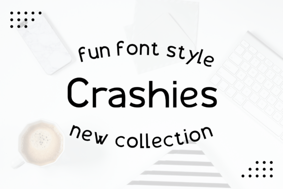 Crashies: A Bold Handwritten Font for Dynamic Editorial Design