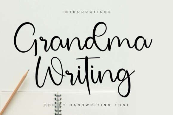 Grandma Writing Font: How a Festive Typeface Can Elevate Your Small Business Branding