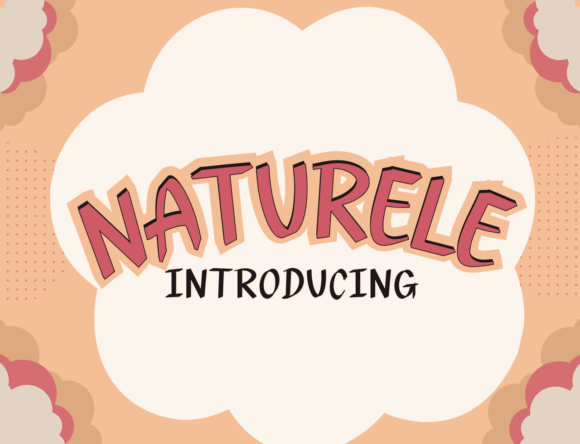 Naturele Font: A Sweet Handwritten Typeface for Creative Designs