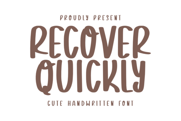Recover Quickly: A Bold Handwritten Font for Campaign-Ready Designs