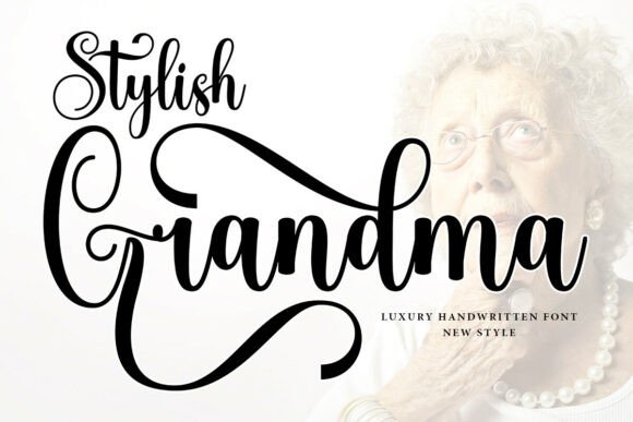 Stylish Grandma 1: The Handwritten Font That Elevates Digital Campaigns