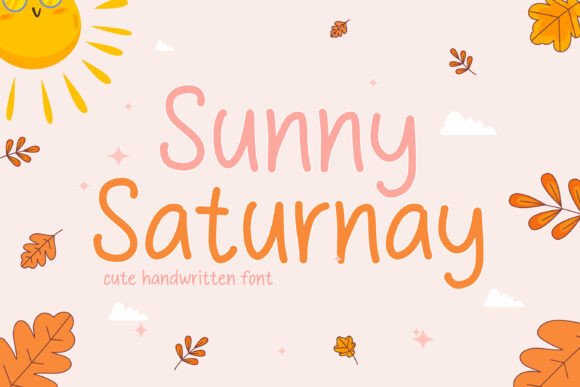 Sunny Saturnay: A Cheerful Handwritten Font for Warm Editorial Designs