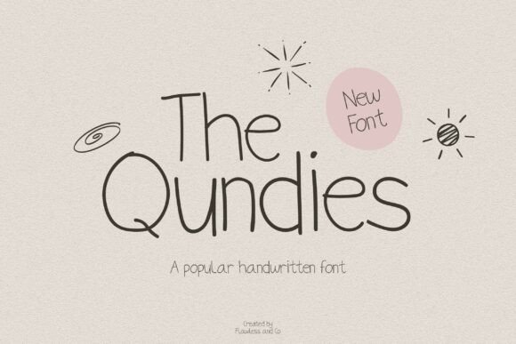The Qundies: A Casual Yet Stylish Script Handwritten Font