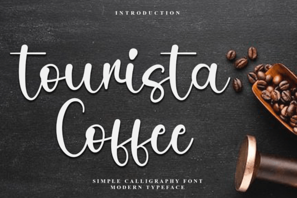 Tourista Coffee: A Softly Expressive Script Font for Editorial Design