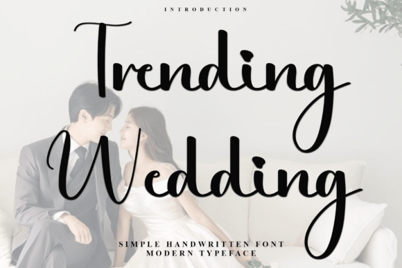 Trending Wedding: A Festive Script Font for Holiday and Wedding Designs